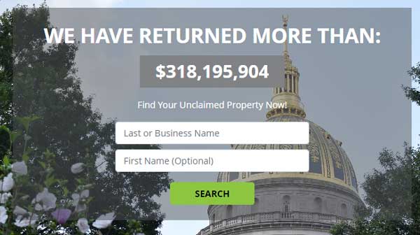 FIND YOUR UNCLAIMEDPROPERTY NOW WESTVIRGINIA UNCLAIMED PROPERTY